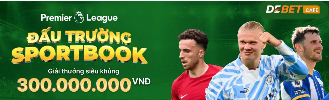 đấu trường sportbook giải thưởng siêu khủng 300.000.000vnđ